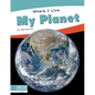 My Planet - Library Binding