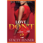 Love Don't Love Me Part 2 - Paperback