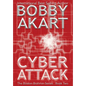 Cyber Attack: A Post-Apocalyptic Political Thriller - Hardcover
