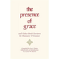 The Presence of Grace and Other Book Reviews by Flannery O'Connor - Paperback