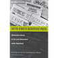 South Africa's Resistance Press: Alternative Voices in the Last Generation under Apartheid - Paperback