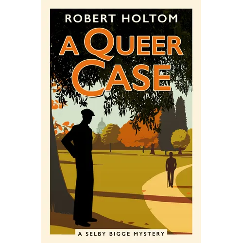 A Queer Case: The Selby Bigge Mysteries Series - Paperback