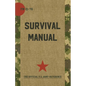 US Army Survival Manual: FM 21-76 - Paperback