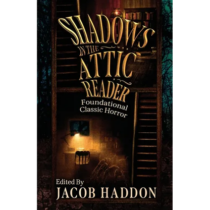 Shadows in the Attic Reader - Paperback