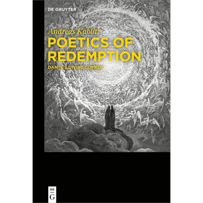 Poetics of Redemption: Dante's Divine Comedy - Paperback