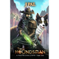 The Houndsman: A Base-Building LitRPG Adventure - Paperback