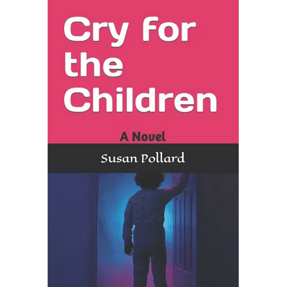 Cry for the Children - Paperback