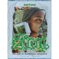 Zion: The Road to - Hardcover