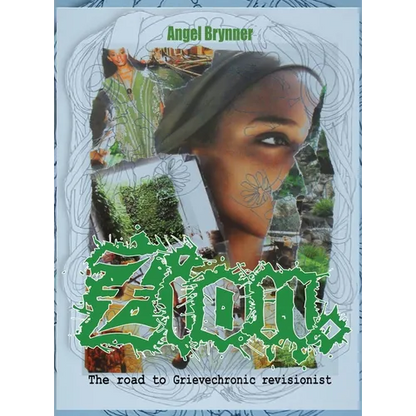 Zion: The Road to - Hardcover