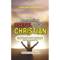 Becoming Useful as a Christian: Useful Bible lessons meant to introduce you to effective Christian service as a good soldier of Christ after coming to - Paperback