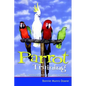 Parrot Training: A Guide to Taming and Gentling Your Avian Companion - Paperback