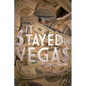 It $tayed in Vega$ - Paperback