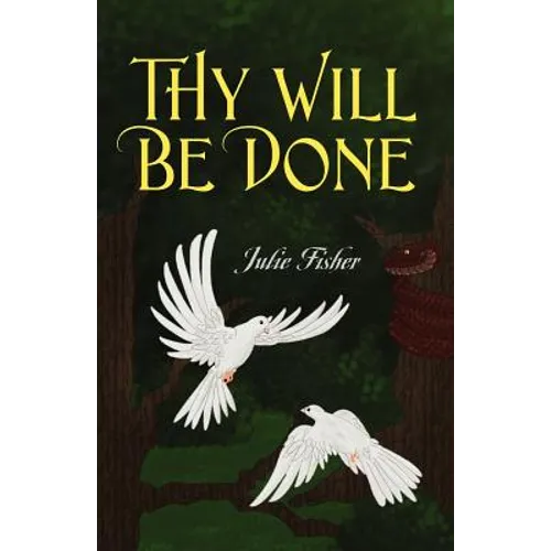 Thy Will Be Done - Paperback
