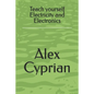 Teach yourself Electricity and Electronics - Paperback