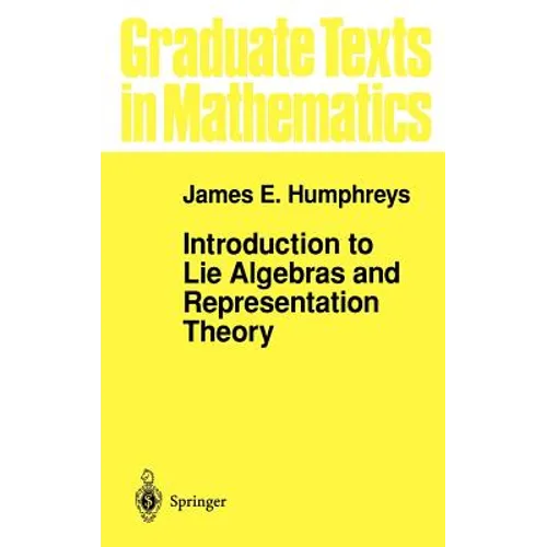 Introduction to Lie Algebras and Representation Theory - Hardcover