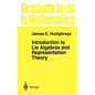 Introduction to Lie Algebras and Representation Theory - Hardcover