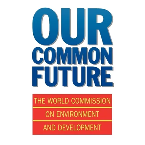 Our Common Future - Paperback