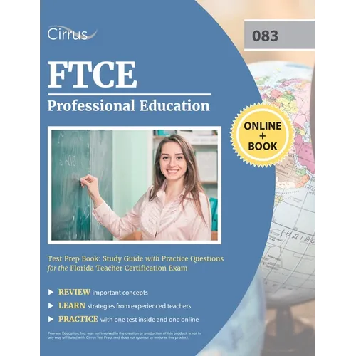 FTCE Professional Education Test Prep Book: Study Guide with Practice Questions for the Florida Teacher Certification Exam - Paperback