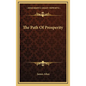 The Path Of Prosperity - Hardcover