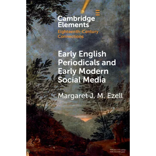 Early English Periodicals and Early Modern Social Media - Paperback