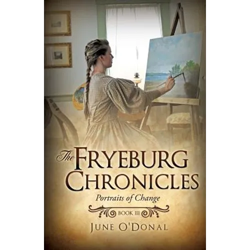 The Fryeburg Chronicles Book III - Paperback