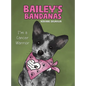 Bailey's Bandanas - Hardcover