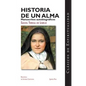 Historia de Un Alma: Manuscritos Autobiograficos - Paperback