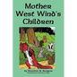 Mother West Wind's Children - Paperback