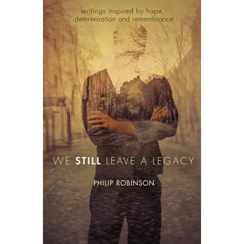 We Still Leave a Legacy - Paperback