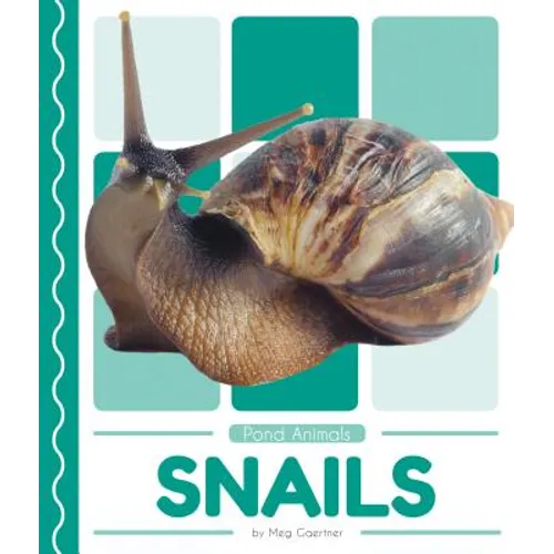 Snails - Library Binding