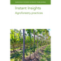 Instant Insights: Agroforestry Practices - Paperback
