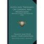 Notes and Thoughts on Gardens and Woodlands: Written Chiefly for Amateurs (1881) - Paperback