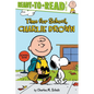 Time for School, Charlie Brown: Ready-To-Read Level 2 - Hardcover