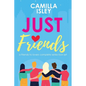Just Friends: A Friends to Lovers Box Set - Paperback