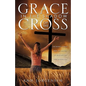 Grace in the Shadow of the Cross - Paperback