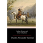 Indian Heroes and Great Chieftains - Paperback
