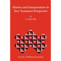 History and Interpretation in New Testament Perspective - Paperback