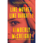 Like Mother, Like Daughter - Paperback