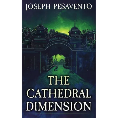 The Cathedral Dimension - Paperback