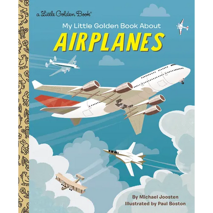 My Little Golden Book about Airplanes - Hardcover