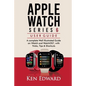 Apple Watch Series 6 User Guide: A complete Well Illustrated Guide on iWatch and WatchOS7, with Tricks, Tips & Shortcuts - Paperback