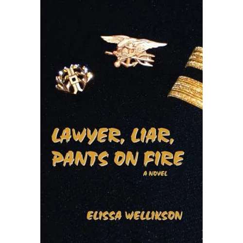 Lawyer, Liar, Pants on Fire - Paperback