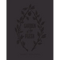 Garden of the Flesh - Hardcover