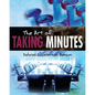 The Art of Taking Minutes - Paperback