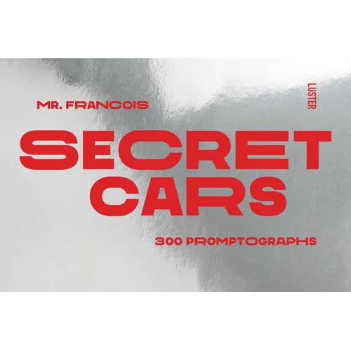 Secret Cars: 300 Promptographs - Paperback