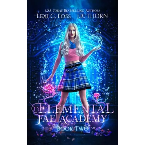 Elemental Fae Academy: Book Two: A Reverse Harem Paranormal Romance - Paperback