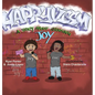 Happyvism: A Story about Choosing Joy - Hardcover