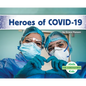 Heroes of Covid-19 - Library Binding