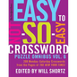 The New York Times Easy to Not-So-Easy Crossword Puzzle Omnibus Vol. 6: 200 Monday--Saturday Crosswords from the Pages of the New York Times - Paperback