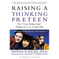 Raising a Thinking Preteen: The "I Can Problem Solve" Program for 8-To 12-Year-Olds - Paperback